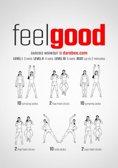 Feel Good Workout Feel Good Workout